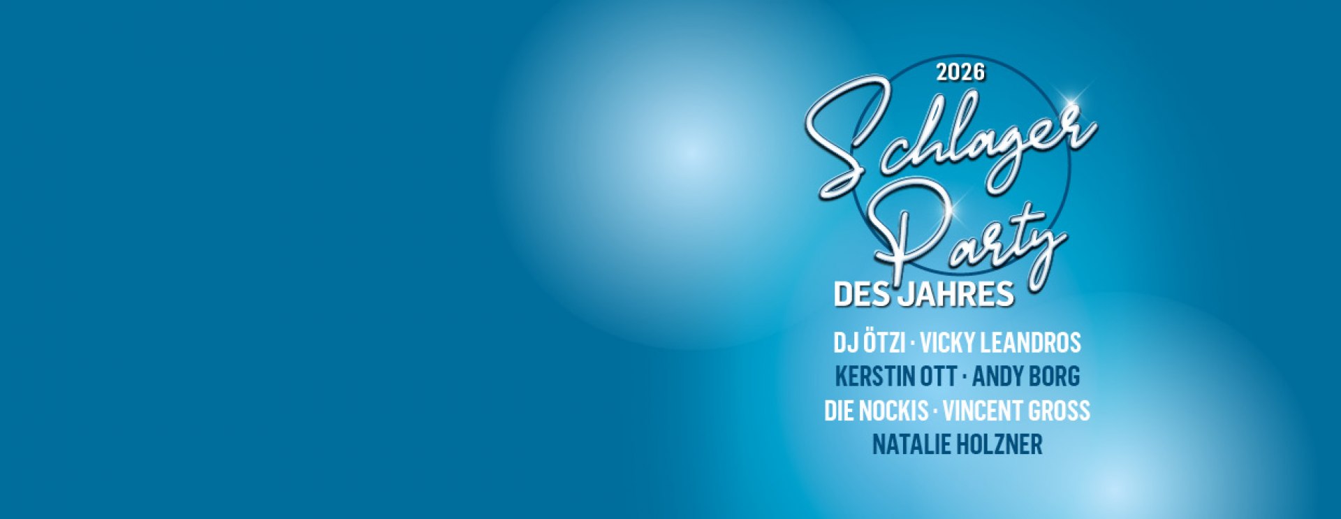 Die Schlagerparty des Jahres