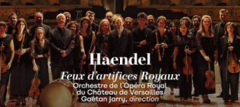 Händel, Die Königlichen Feuerwerksmusiken