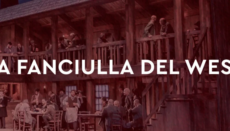 La fanciulla del West Festival Puccini 2026
